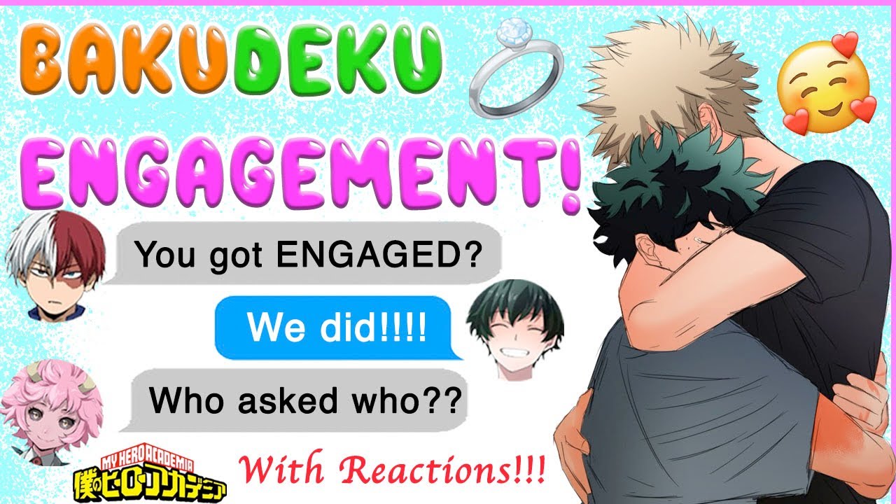 Everyone REACTS to BAKUDEKU ENGAGEMENT!!! 💍 BNHA Texts - MHA Chat - BakuDeku