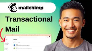 How To Use Mailchimp Transactional Email