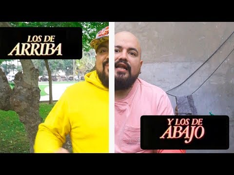 Los de arriba y los de abajo - El Tobi