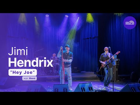 Blend – Hey Joe | Koncert w Trójce