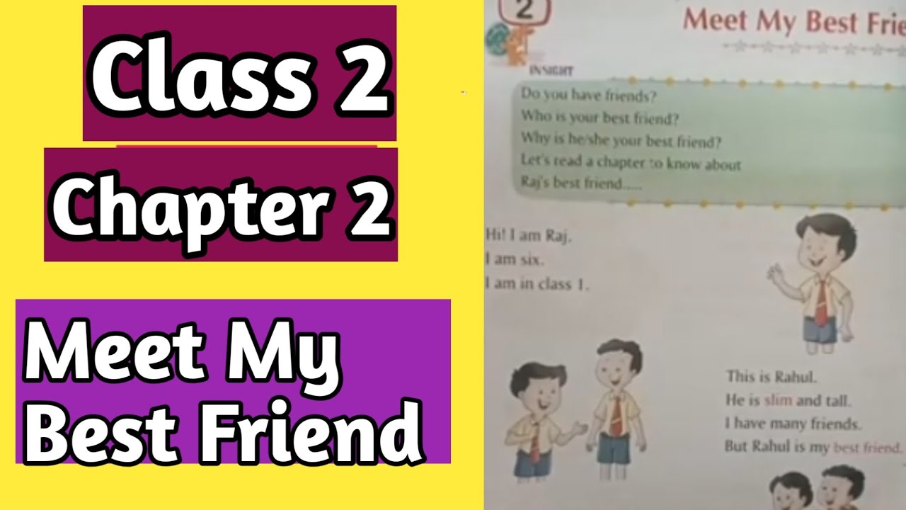 Class 1 chapter 2 ll Meet My Best Friend with Bengali Explanation 