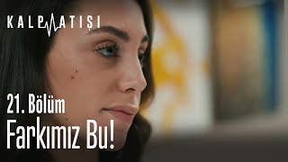 Farkımız bu! - Kalp Atışı 21.  Resimi