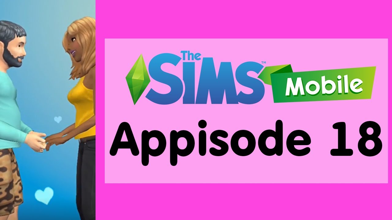 The Sims Mobile Appisode 18 // Married!