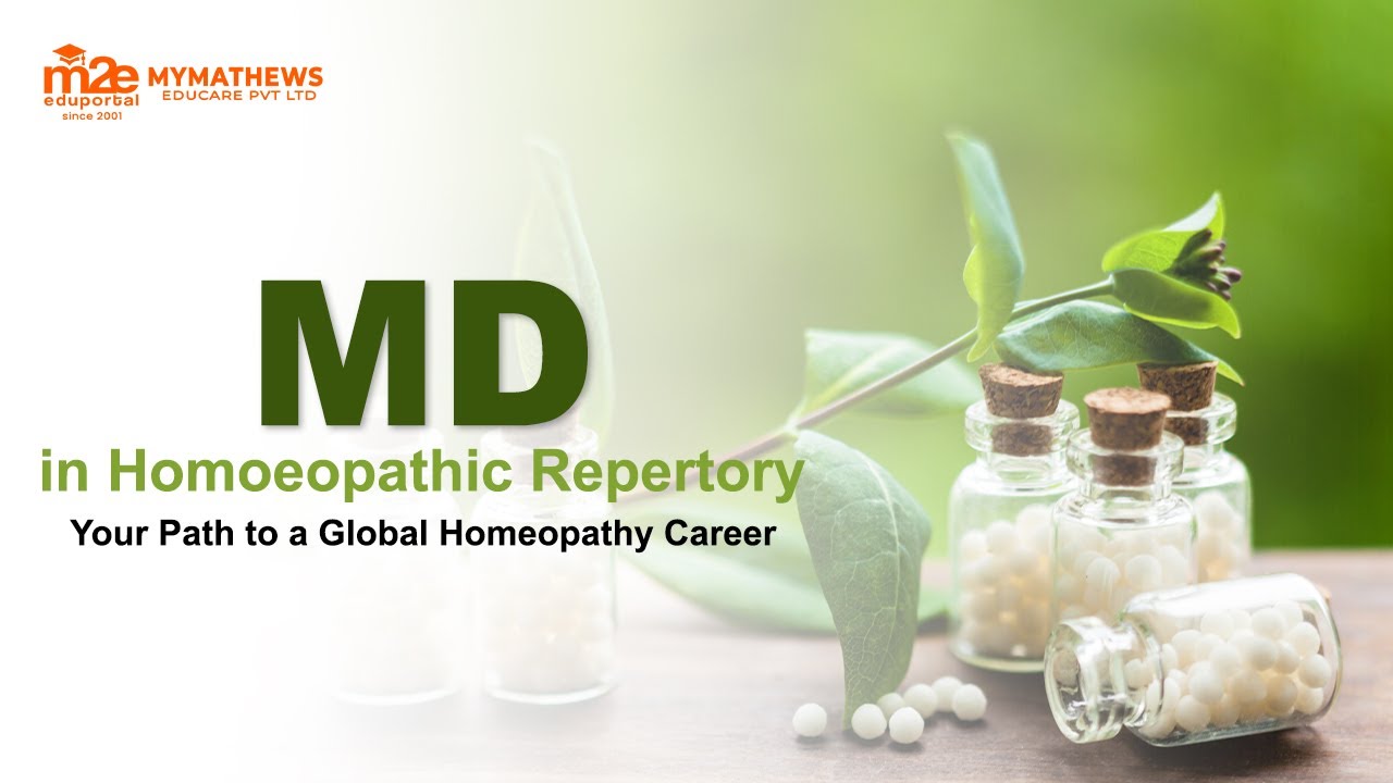 MD in Homoeopathic Repertory: Advance Your Career in Homeopathy Today! 🌟
