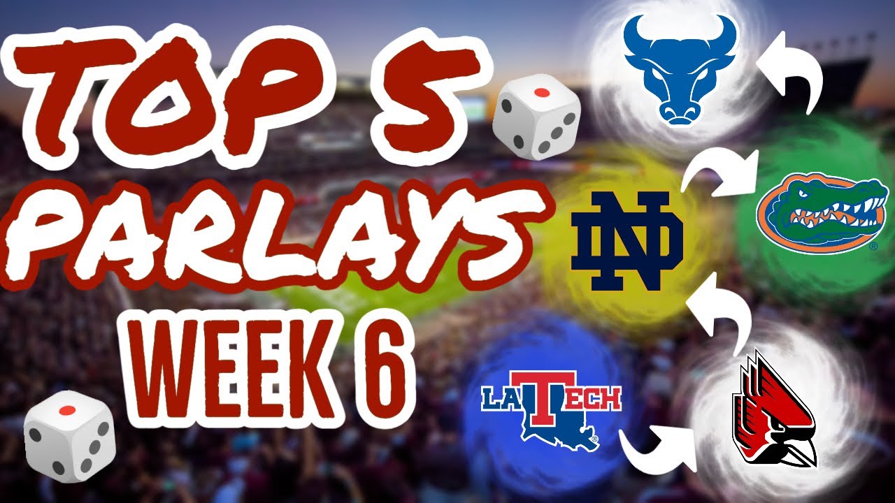 College Football Top 5 Betting *Parlays* for Week 6 2022 Win Big