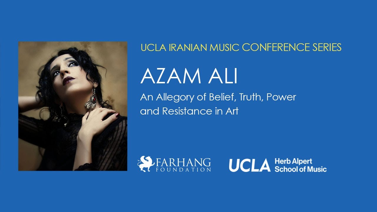 AZAM ALI at the UCLA Iranian Music Conference Series - YouTube
