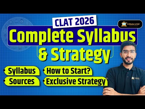 CLAT 2026: Complete