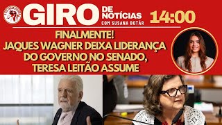 SAIU! JAQUES WAGNER DEIXA LIDERANÇA DO GOVERNO LULA
