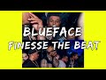 Blueface Finesse The Beat Official Audio mp3