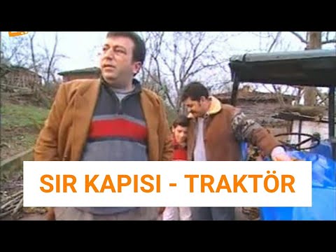 SIR KAPISI - TRAKTÖR