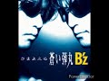 B&#39;z さまよえる蒼い弾丸 2017