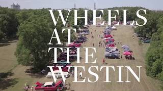 Wheels at the Westin
