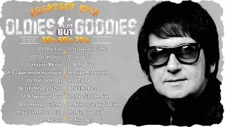 Oldies But Goodies 50s 60s 70s - Roy Orbison, Elvis Presley, Frank Sinatra, Paul Anka