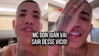 ELE NÃO consegue PARAR! MC DON JUAN fala do seu VÍC**S