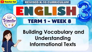 Full English 3 Term 1 Week 8  - Building Vocabulary and Understanding Informational Texts Guide