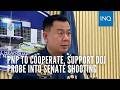 PNP to cooperate, support DOJ probe into Senate shooting