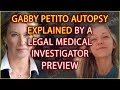 Gabby Petito Medical Exam Preview w Legal Medical Investigator DutyRon
