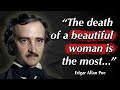 Edgar Allan Poe Quotes that alone can teach us about the Mystery and Suspense of life