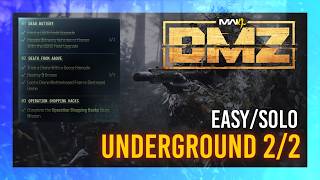 Underground 2/2 GUIDE | MW4 DMZ Mission Guide