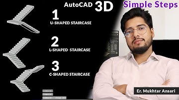 3D Stairs in AutoCAD 3D  | All Types U shape, L Shape, C Shape Stairs