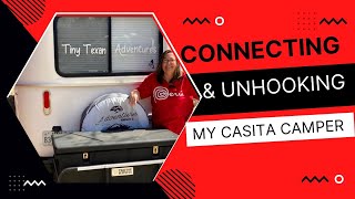 Casita Connecting & Unhooking  The Basics