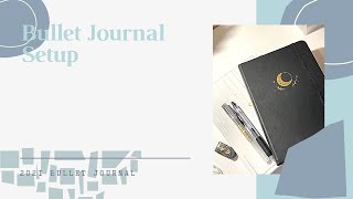 2021 BULLET JOURNAL SET UP || plan with me #1