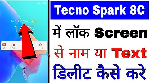 tecno spark 8c me lock screen se naam/text kaise delete kare।। delete text/name on lock screen