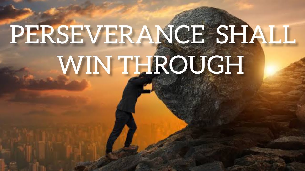 Perseverance is the key - YouTube