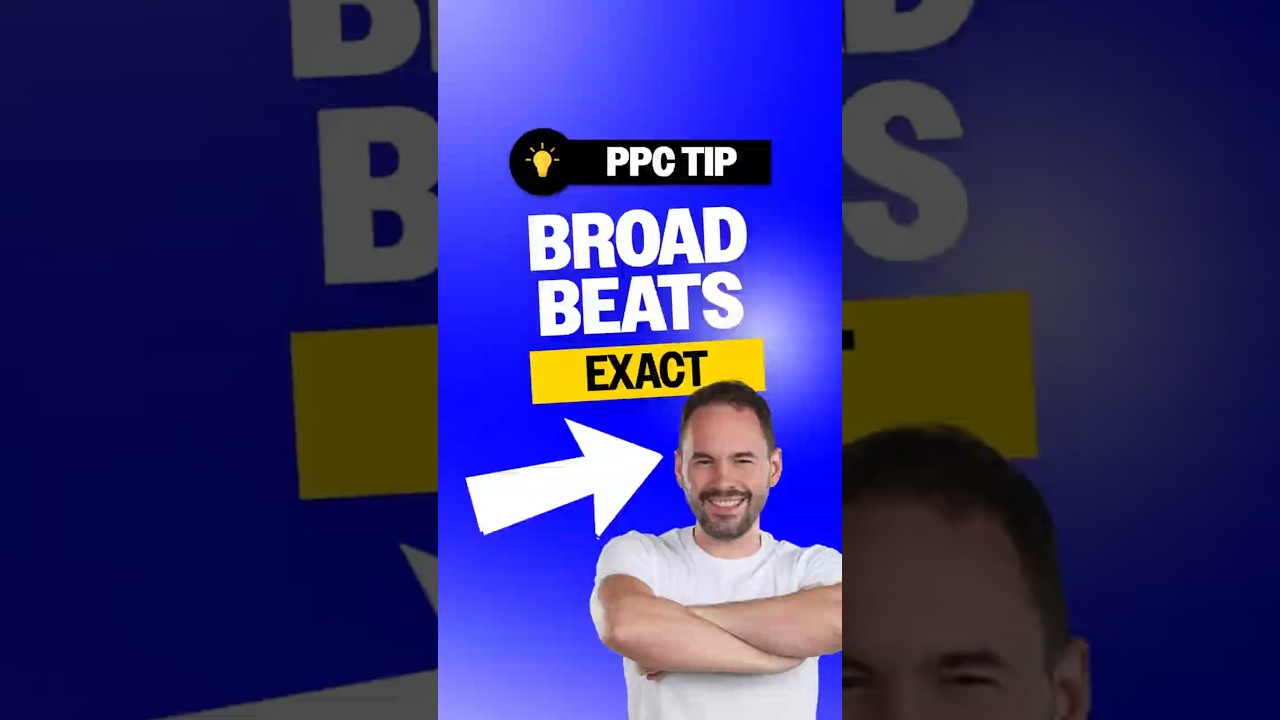 Why Broad Match Campaigns May Actually Perform Better Than Exact