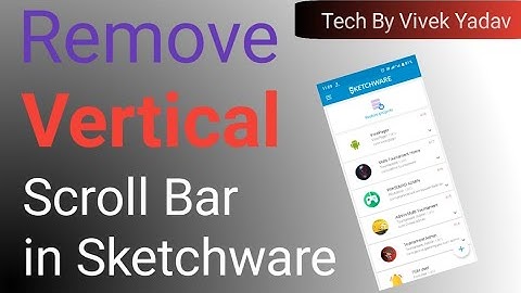 Remove Vertical Scroll Bar In Sketchware | Sketchware Tutorial | How to make app in sketchware