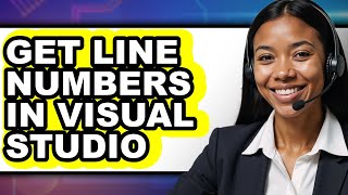 Celebrity How to Get Line Numbers in Visual Studio (easy Method) Wealth