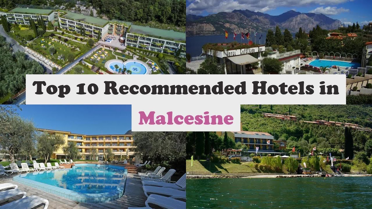 Top 10 Recommended Hotels In Malcesine | Top 10 Best 4 Star Hotels In Malcesine