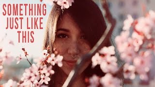 The Chainsmokers & Coldplay - Something Just Like This | Acoustic by Bely Basarte chords