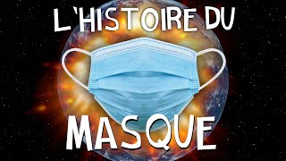 LHistoire du MASQUE CHIRURGICAL !