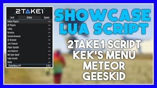2Take1 Best Lua Script Showcase GTA5Online 1.61 ModMenu (2Take1 Script, GeeSkid, Kek's Menu, Meteor)