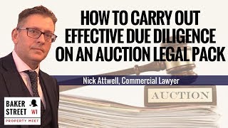 #116 - How to Carry Out Effective Due Diligence on an Auction Legal Pack