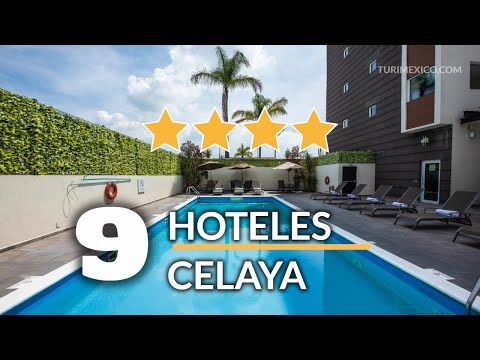 9 Hoteles 4 Estrellas en Celaya