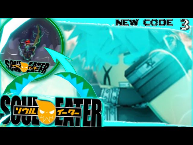 Soul Eater Resonance Codes - Roblox (April 2023) Games Adda