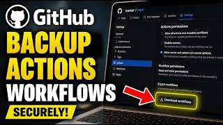 How to backup GitHub Actions workflows securely - Detailed Guide