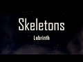 Labrinth Skeletons Lexi Needed A Break Lyrics Fantastic Lyrics mp3