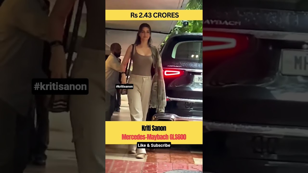 Inside Kriti Sanon’s Lavish Car Collection | Maybach GLS600