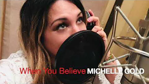 When you Believe- MICHELLE GOLD (with English & He...
