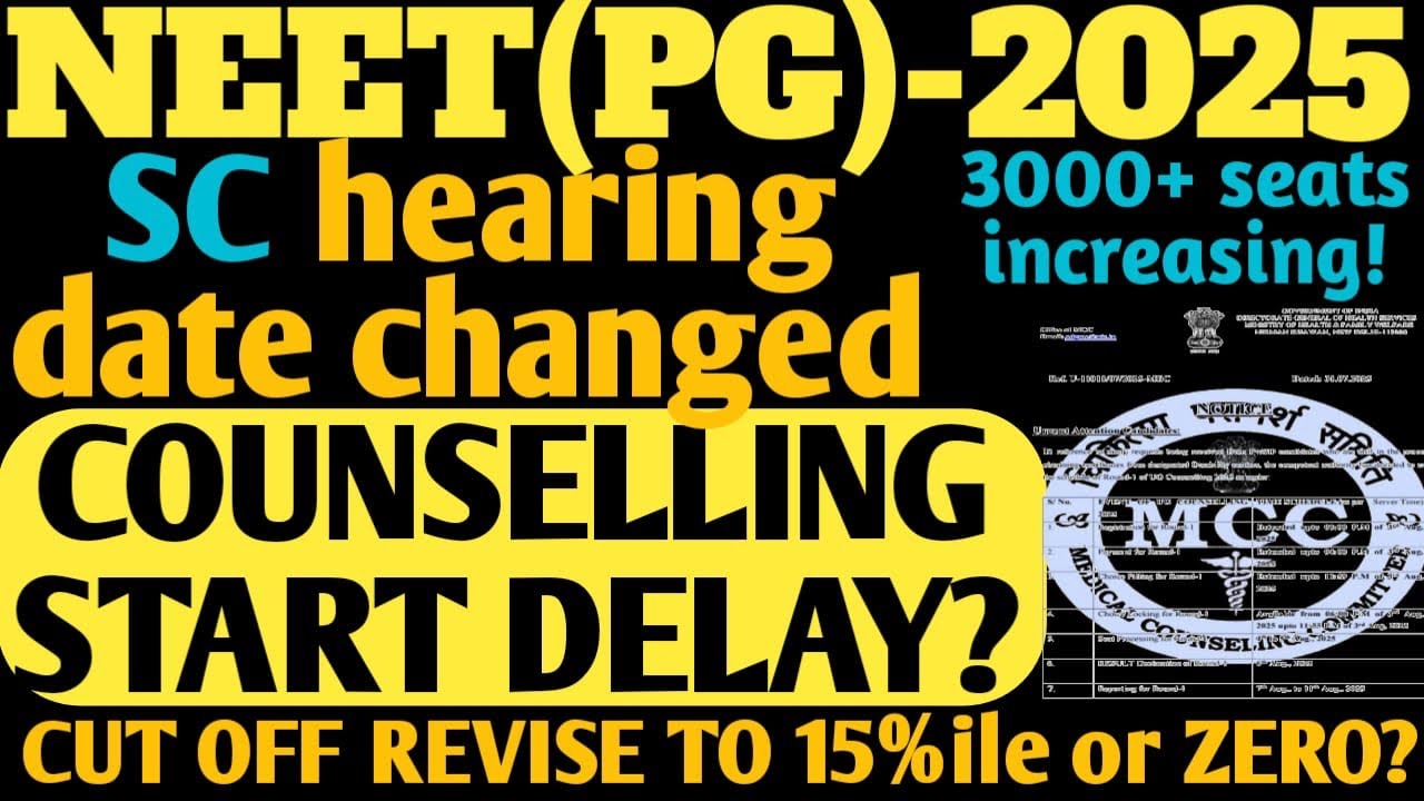 NEET PG 2025|HOW MUCH MORE MCC COUNSELLING DELAY!|SC HEARING|NEW SEATS?|