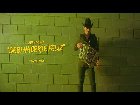 Liban Garza - Debi Hacerte Feliz [Video Oficial 2026]