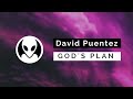 Drake - God's Plan (David Puentez VIP Edit)
