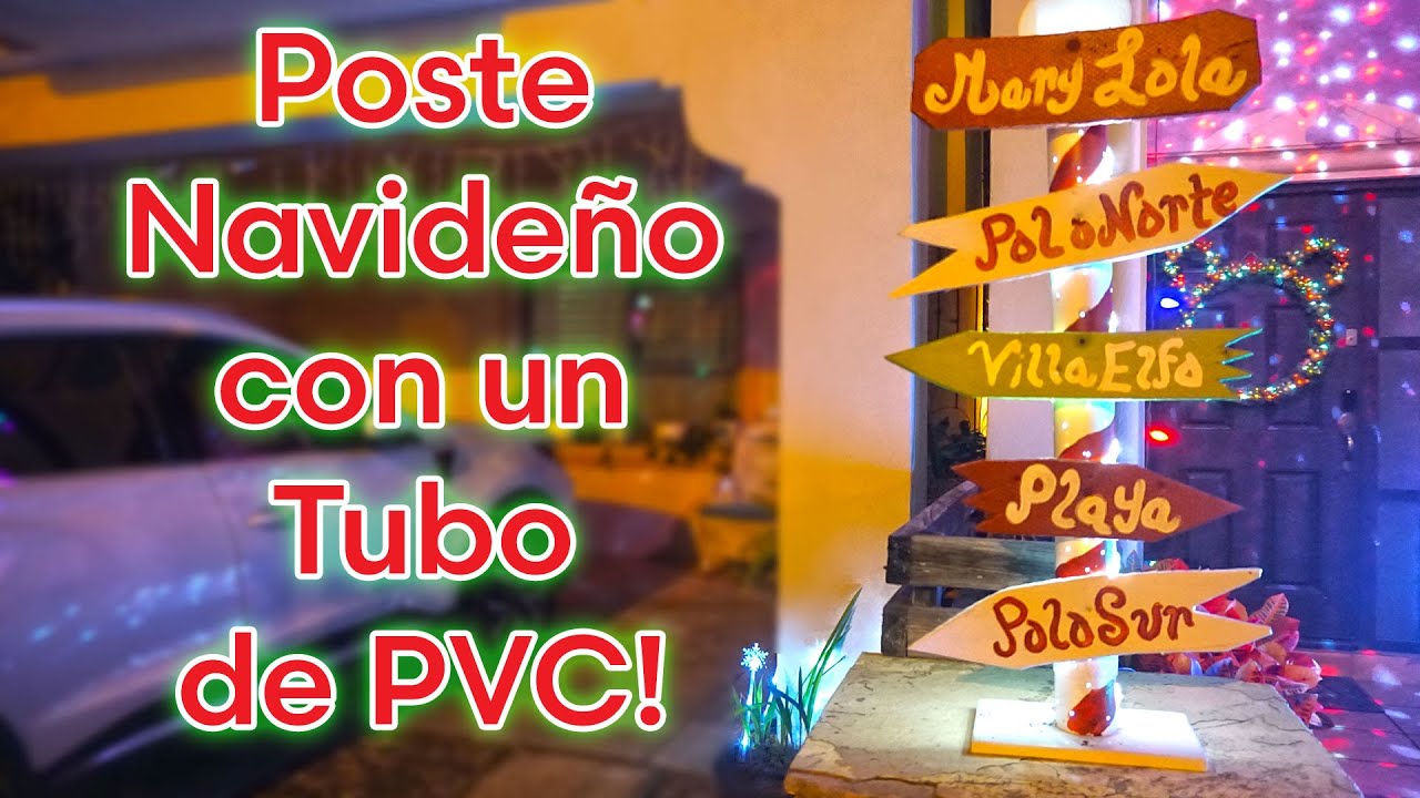 Como Hacer un Típico POSTE NAVIDEÑO PARA DECORAR TU CASA con un Tubo de ...