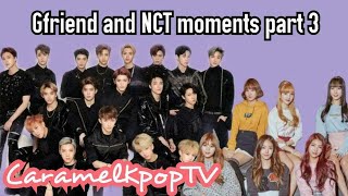 Gfriend and NCT moments part 3