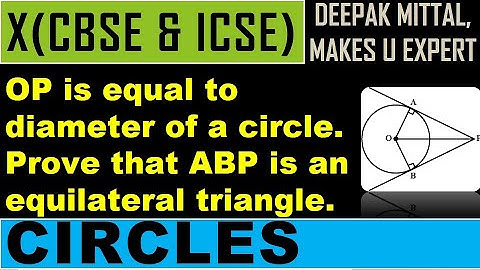 OP is equal to diameter of a circle. Prove that ABP is an equilateral triangle I class 10 I circles