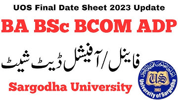 BA BSc BCOM ADP Annual 2023 Final Date Sheet Update Sargodha University | BA BSc ADP UOS Exams 2023