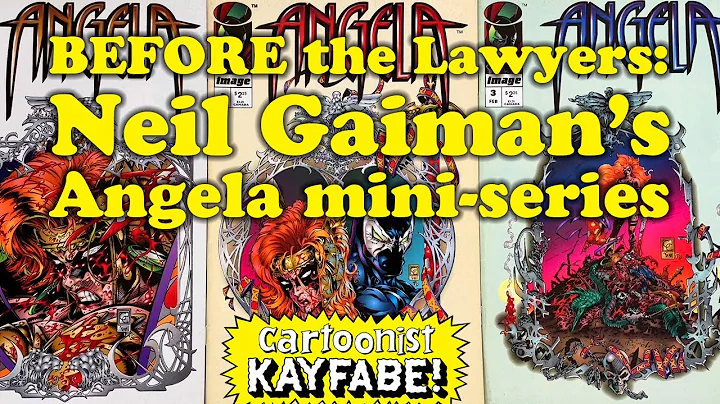 Angela - The Infamous Neil Gaiman / Todd McFarlane...